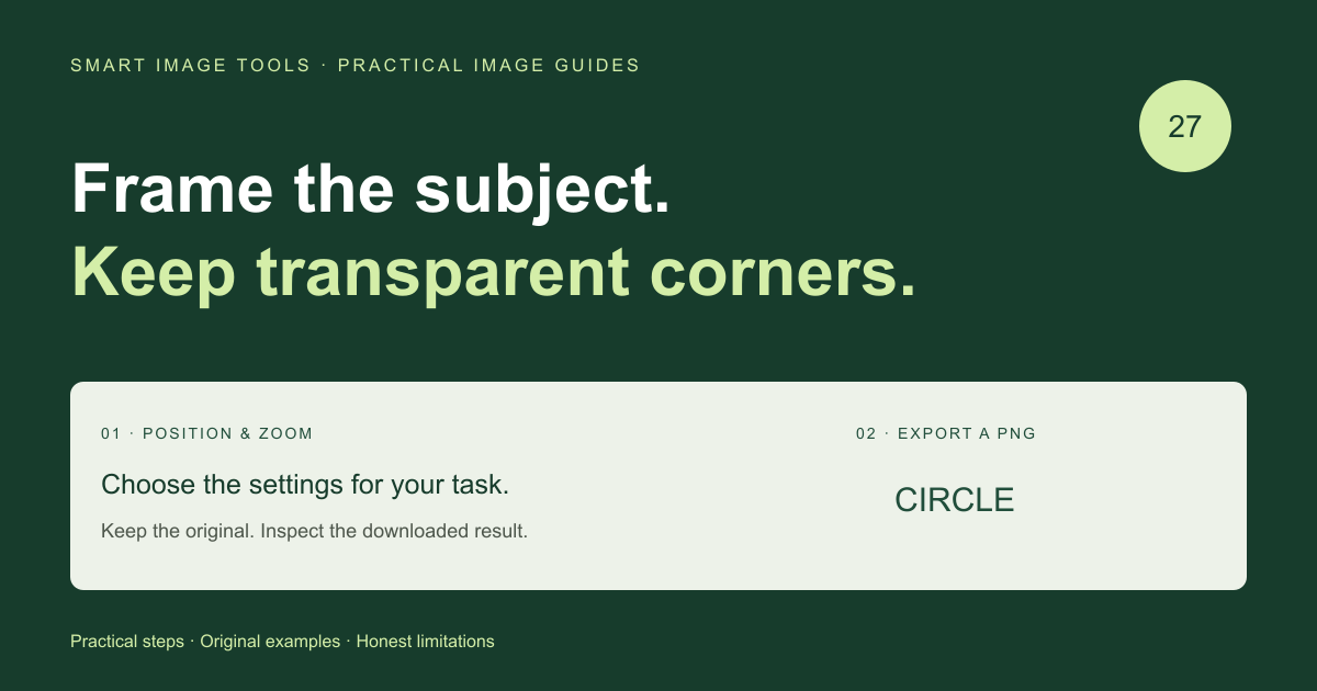 Create a Circular Avatar: Framing, Transparent Corners and Output Size