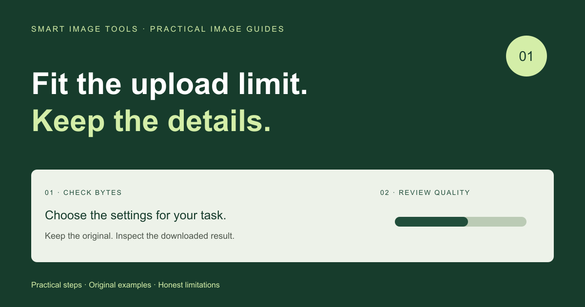 How to Compress an Image to an Upload Limit Without Guessing