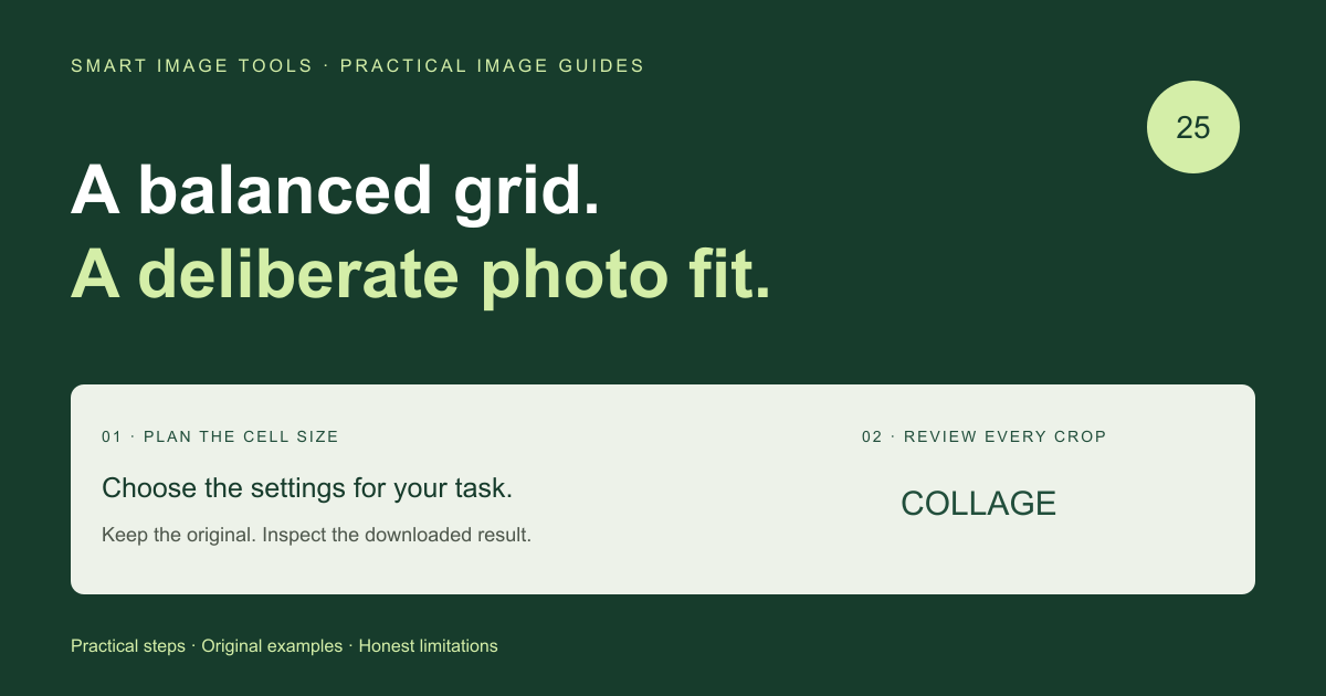 Make a Photo Collage: Cell Size, Cropping and Consistent Spacing
